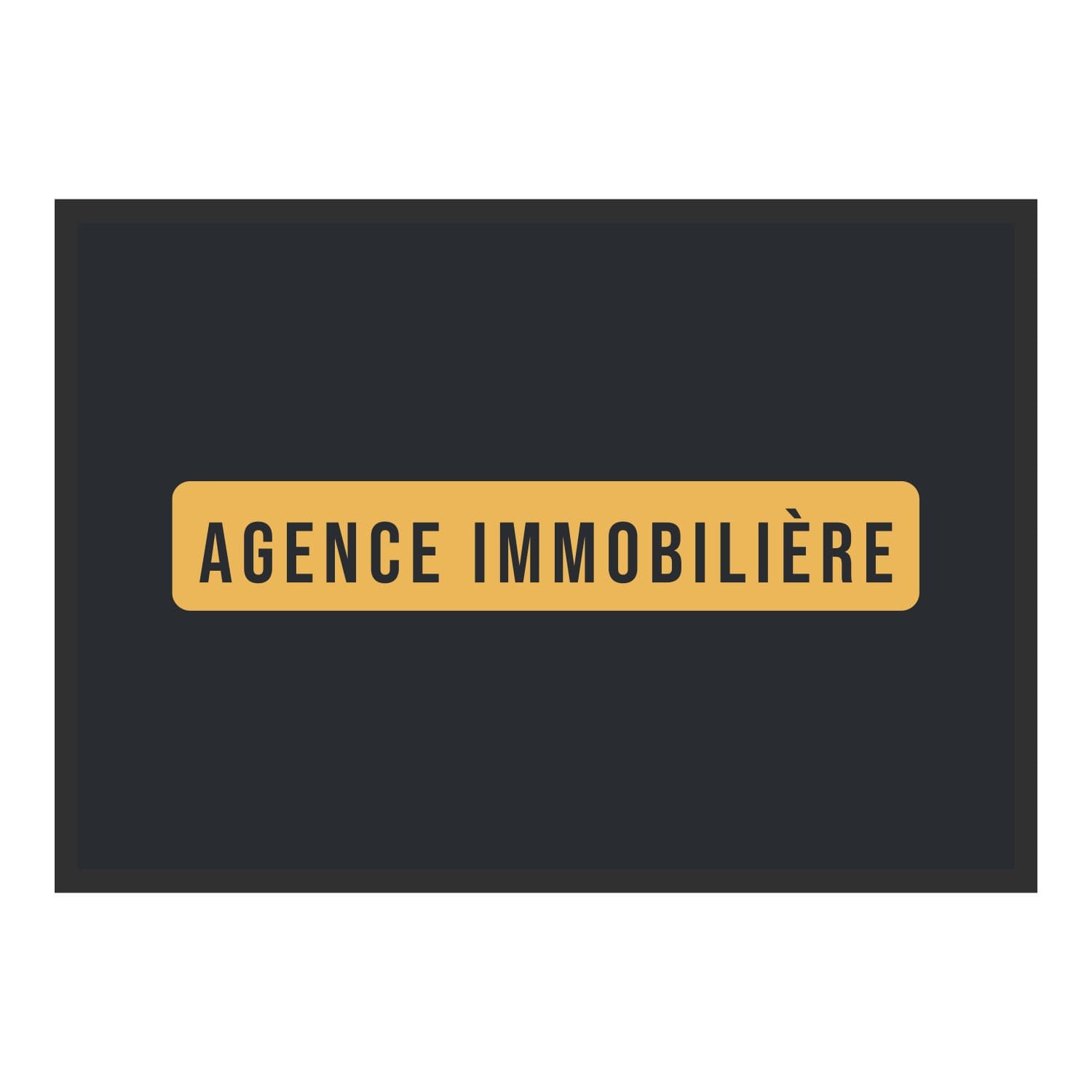 Vue du tapis Agence immobilière panneau dans son format et ses couleurs de départ