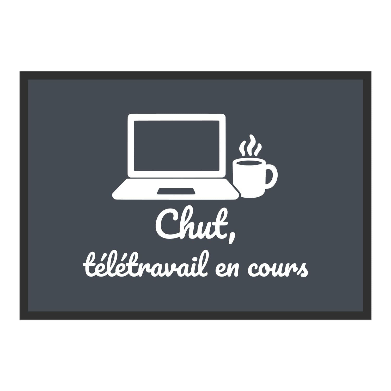 Vue du tapis Chut, télétravail en cours dans son format et ses couleurs de départ
