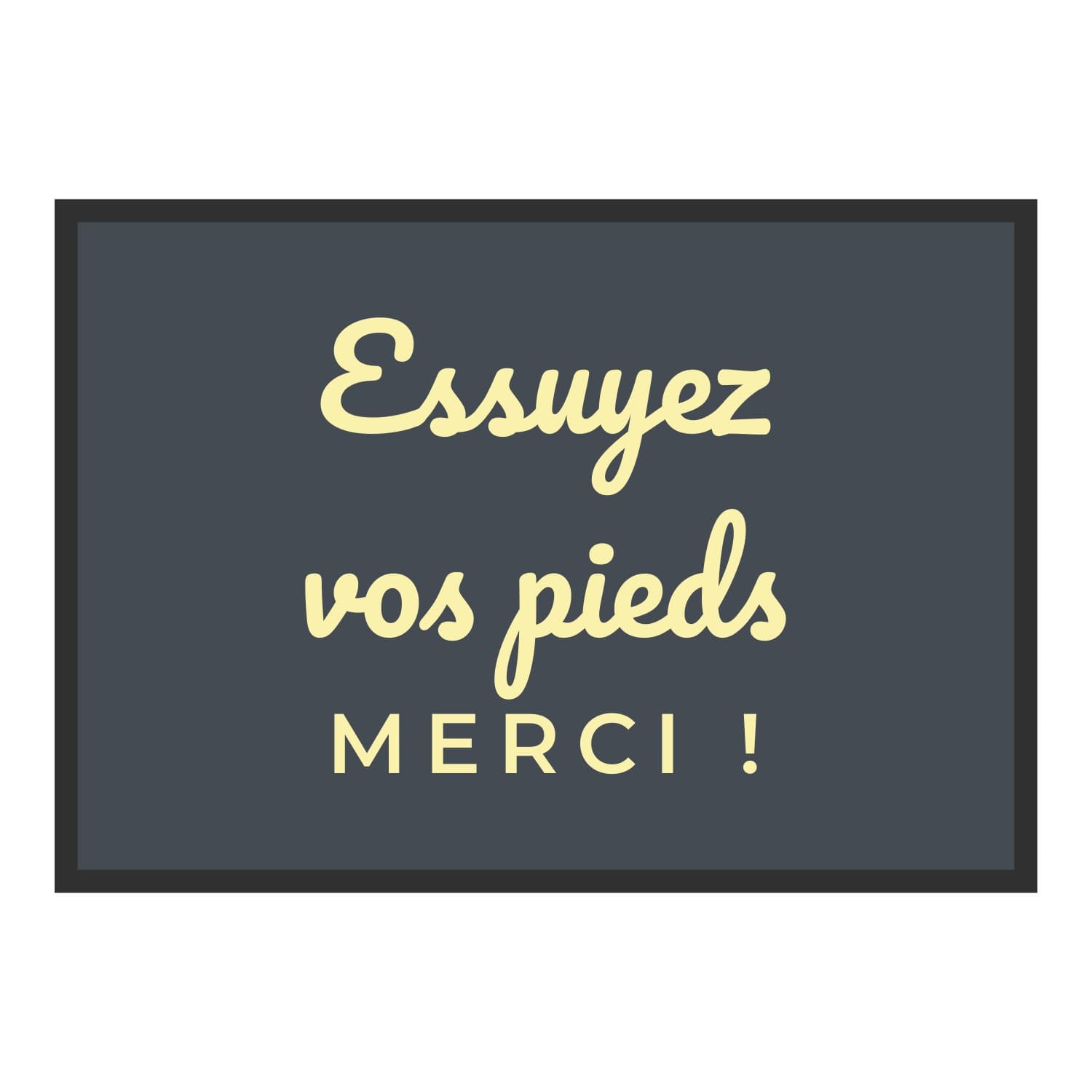 Vue du tapis Essuyez vos pieds dans son format et ses couleurs de départ