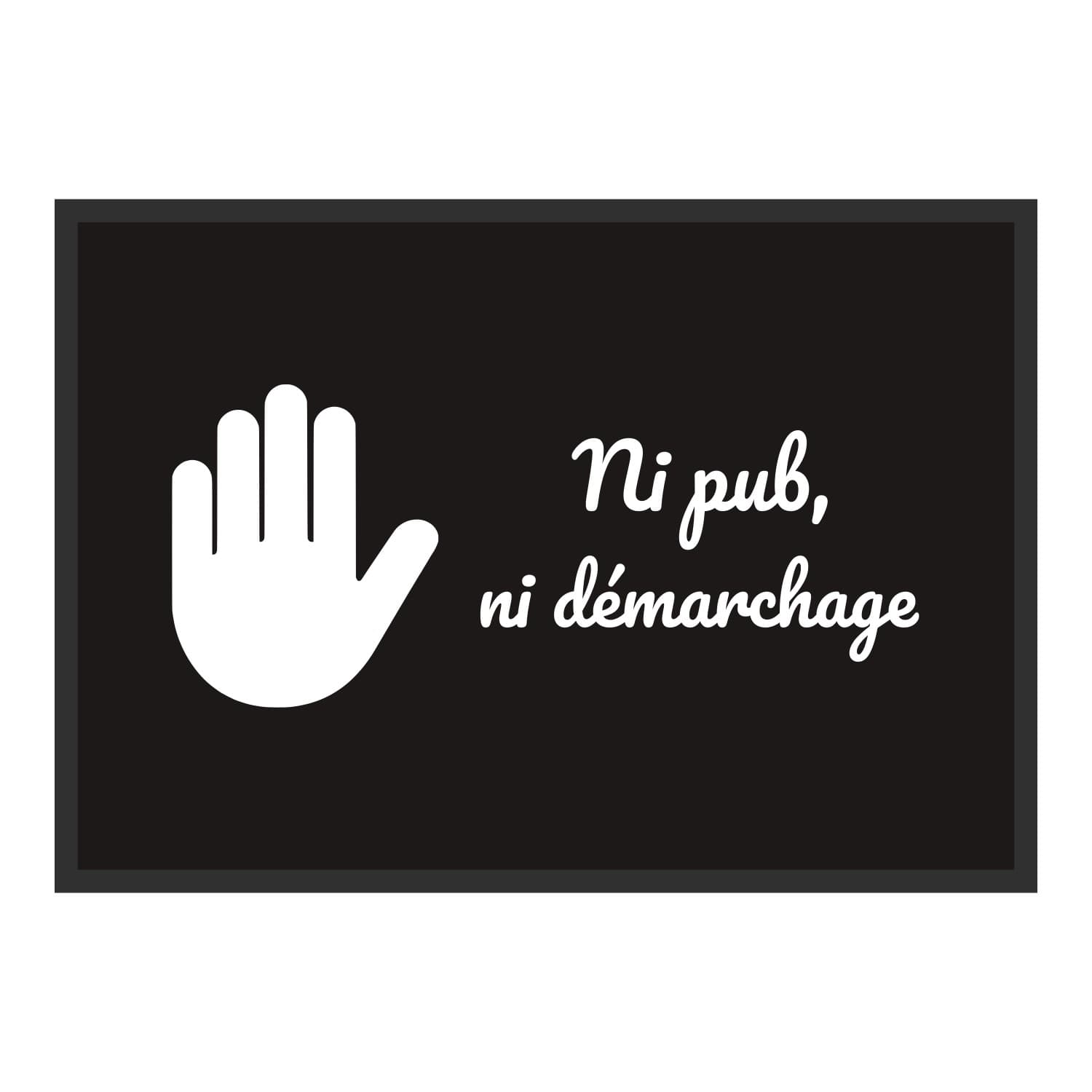 Vue du tapis Ni pub, ni démarchage dans son format et ses couleurs de départ