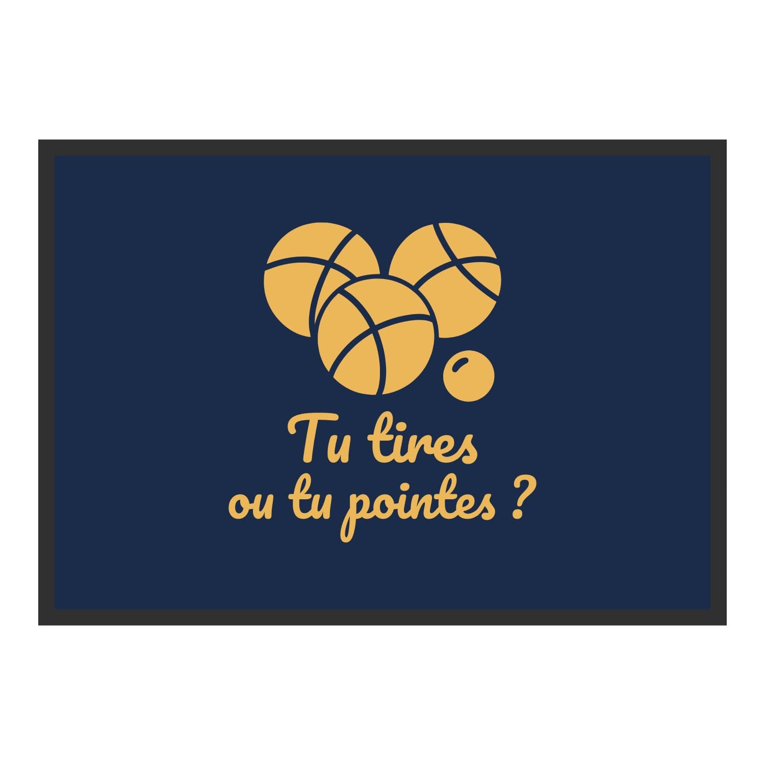 Vue du tapis Tu tires ou tu pointes ? dans son format et ses couleurs de départ